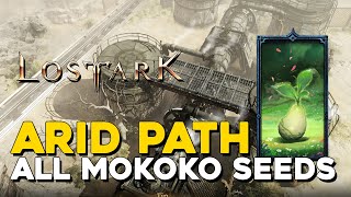 Lost Ark All Arid Path Mokoko Seed Locations