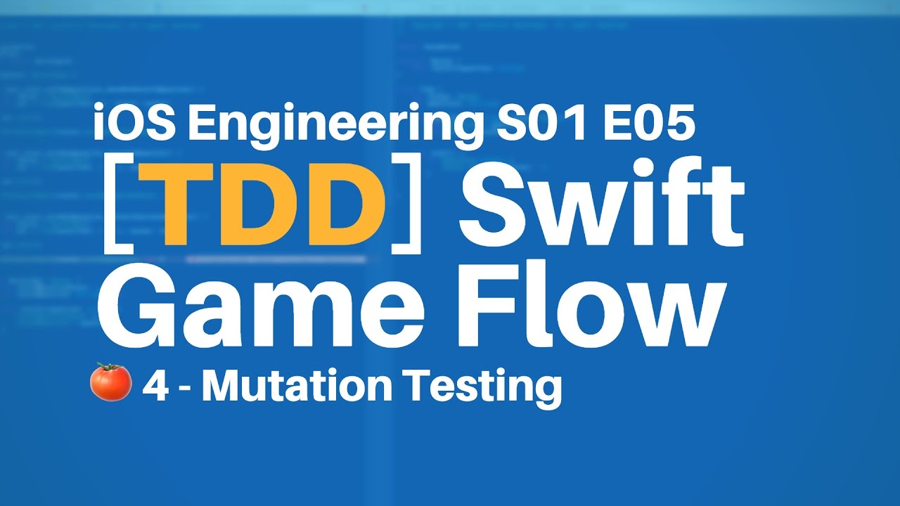 S01E05: [TDD 🍅 4] Swift Mutation Testing and Refactoring - YouTube