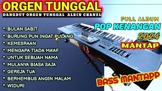 KOLEKSI POP KENANGAN NOSTALGIA FULL ALBUM DANGDUT ORGEN TUNGGAL 2024 i3 LAWAS COVER(ALBIN ELECTONE)