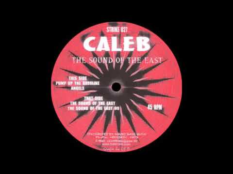 Caleb — Caleb - Sound Of The East