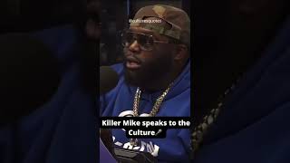 #Killer Mike speaks to the Culture🎤 Like and Subscribe #shorts #hiphop