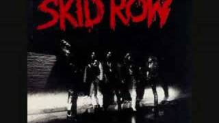 Skid Row - Makin&#39; A Mess