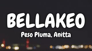 Bellakeo  Peso Pluma Anitta s Spanish  English