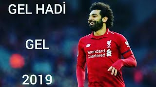 Mohammed Salah⚫ Gel Hadi Gel ⚫2019 - Skills