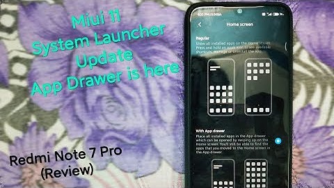 App Drawer Update is here (Redmi Note 7 Pro)(Miui 11 system Launcher)(Review)!!!!!