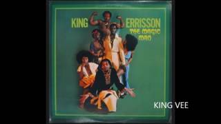 Video thumbnail of "KING ERRISSON  - HAVE A NICE DAY"