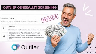 I Just Passed the Outlier Generalist Screening Successfully | Step by Step Guide