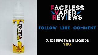 Juice Review: "YEPA" by K-Liquids