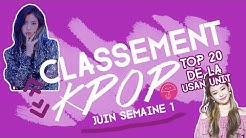 TOP 20 CLASSEMENT KPOP | Juin Semaine 1