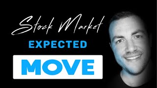 Stock Markets Expected Move! Short Trading Week!