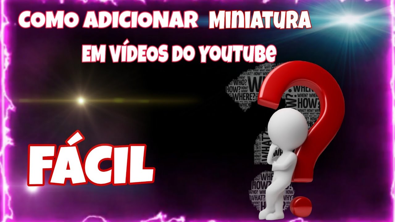 COMO COLOCAR MINIATURA EM VÍDEOS DO YOUTUBE PELO CELULAR - YouTube