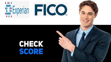 How To Check Your Experian FICO Credit Score 2025