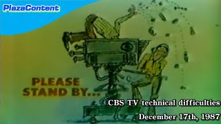 CBS TV Technical Difficulties - 12-17-1987 (First Video of TD Moment)