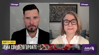 Dr. Mira Irons on improving access and convenience for vaccines | COVID-19 Update for May 11, 2021