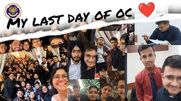 my last day of oc ❤️ | ICAI Orientation Course | ICITSS | Abhishek singh