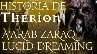 Therion: La Historia de A&#39;arab Zaraq - Lucid Dreaming