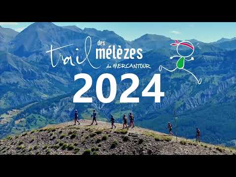 Teaser Trail des Mélèzes du Mercantour 2024