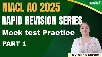NIACL AO 2025 |Mock test Practice| Rapid revision| Part 1