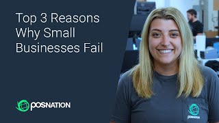 Top 3 Reasons Why Small Businesses Fail