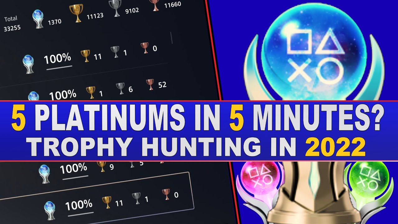 Platinum Trophies in 5 Minutes? - Trophy Hunting in 2022 Easy Platinums PS5 - YouTube