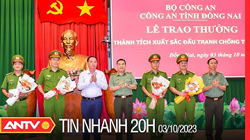 Tin nhanh 20h ngày 3/10: Thưởng nóng lực lượng phá vụ bắt cóc bé gái đòi tiền chuộc 2 tỷ đồng | ANTV