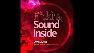 Jungle Jack . FAUX MIXDOWN (Original Mix)