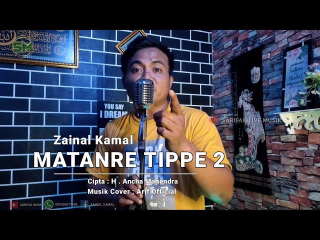 LAGU BUGIS JENAKA - MATANRE TIPPE 2 (Pakkenre Kaluku) | CIPT.H ANCHA MAHENDRA | ZAINAL KAMAL (COVER) class=