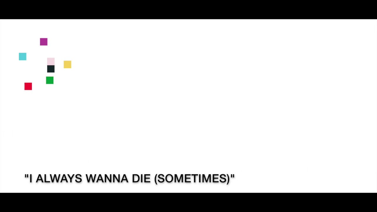 I Always Wanna Die Sometimes Lyrics I Always Wanna Die (Sometimes) Lyrics - The 1975 - YouTube