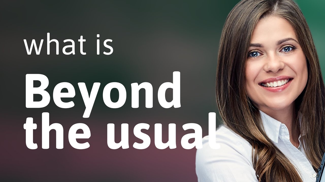 Beyond the Usual Exploring the Depths of English Phrases YouTube