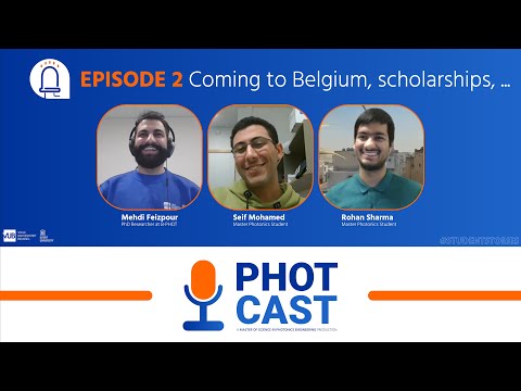 PHOTCAST EP2 - Coming to Belgium | Master of Science in Photonics Engineering