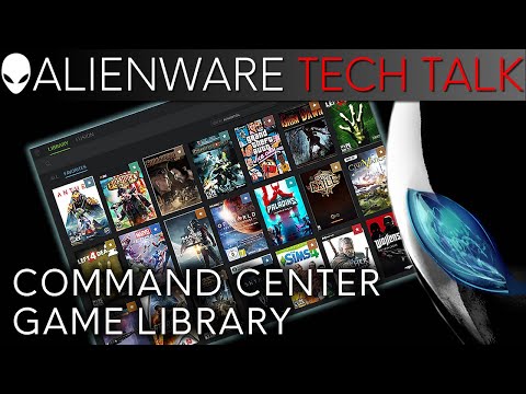 Alienware&rsquo;s Universal Game Library/Launcher in Command Center