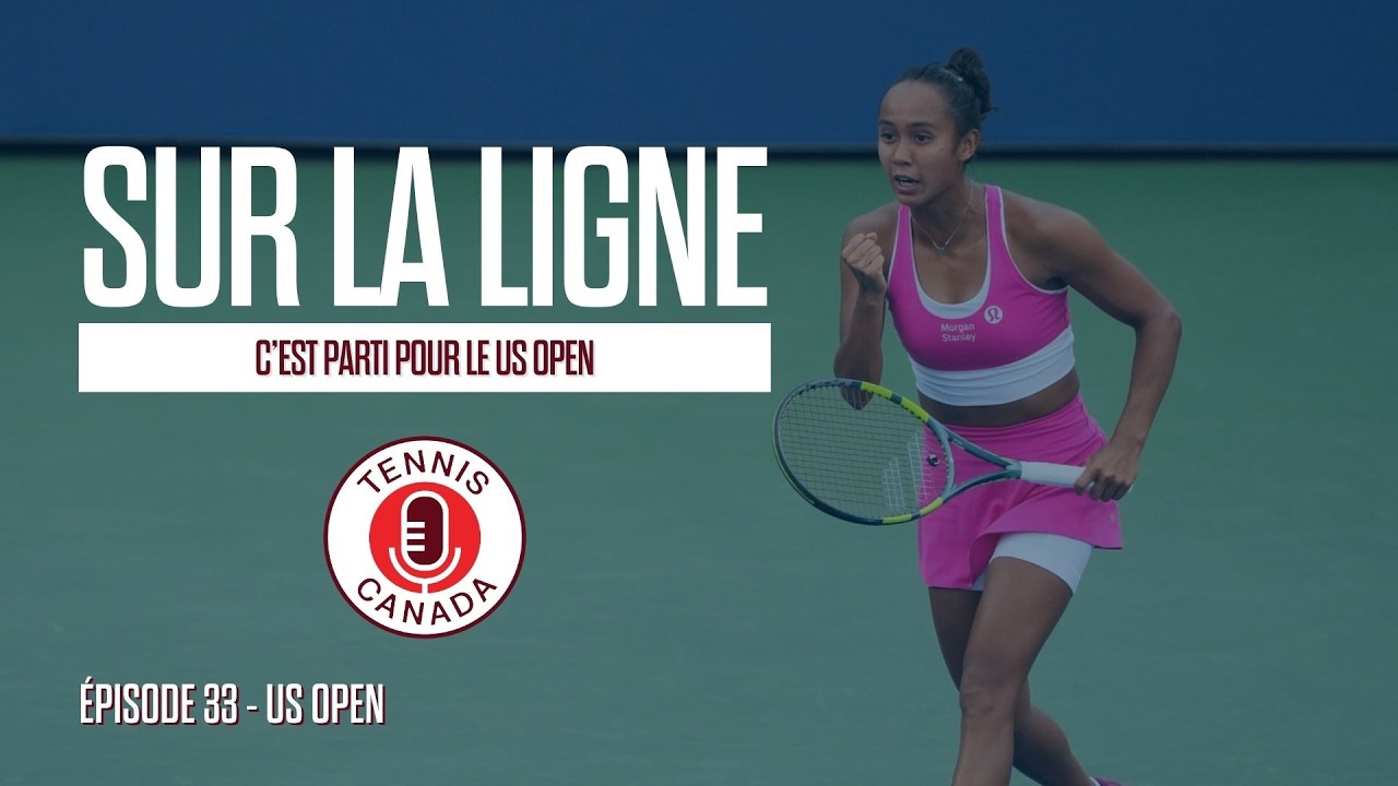 C’est parti pour le US Open | EP33