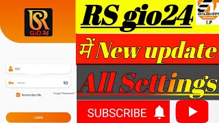 RS Gio24 me New update version | RS Gio24 update setting