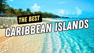 The 12 Best Caribbean Islands to Visit 🏝️ Caribbean Islands Guide 12 Most Beautiful Islands To Visit In The Caribbean Caribbean Islands Guide