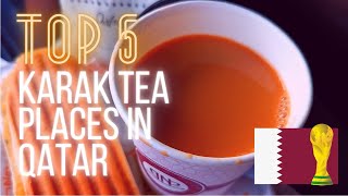 Rufm Top 5 Lists The Best Karak Tea In Qatar Doha 2022
