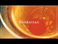 How to Make Manhattan 