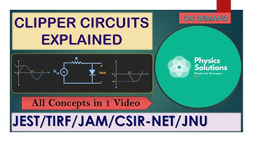 Clipper Circuits Explained || All Concepts Cleared With Solved Examples || JEST/TIFR/JAM/JNU/NET