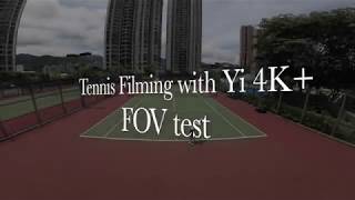Tennis Filming with Yi 4K+ / Field of View Comparison Resize to 1080p.