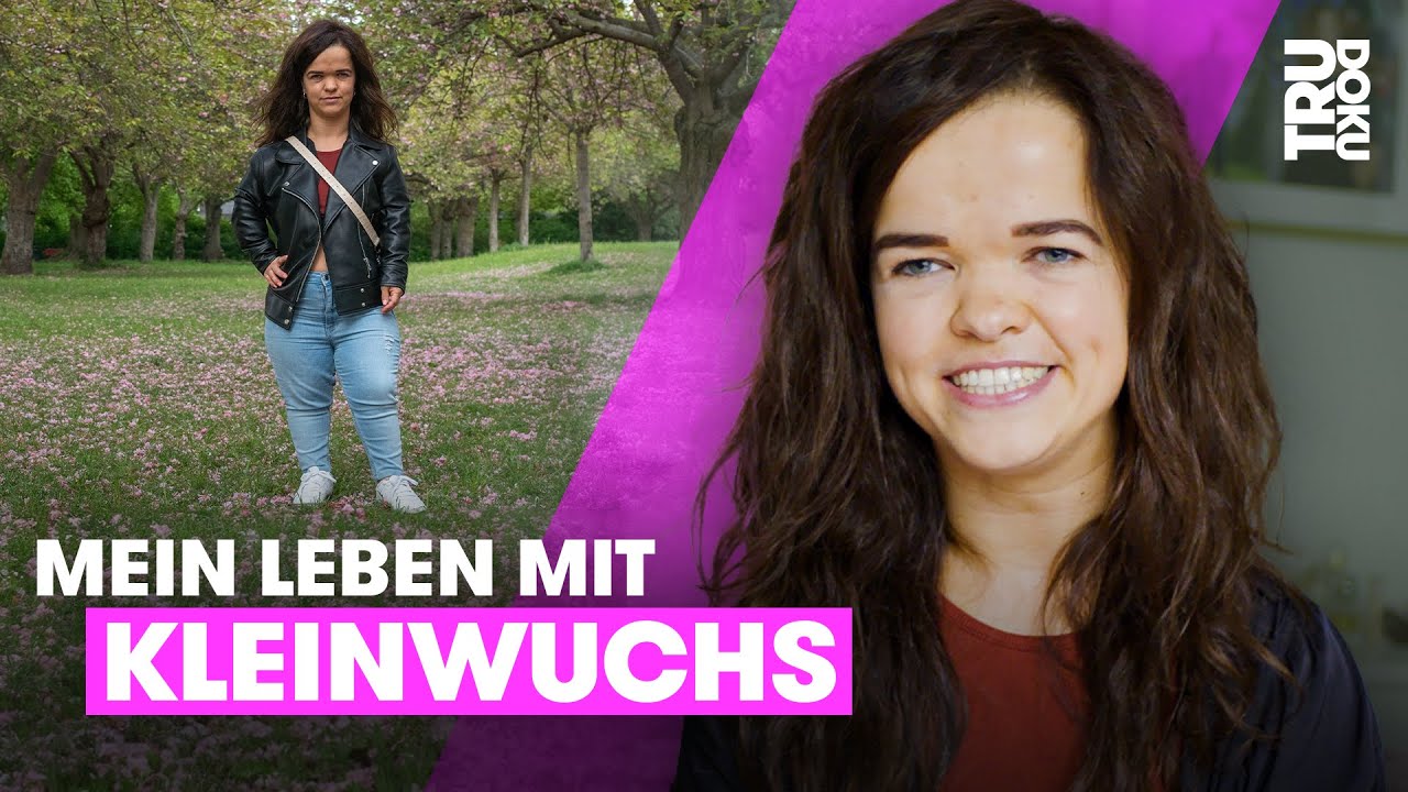 Update New Gegen alle Vorurteile: Janina ist kleinwüchsig und selbstbewusst I TRU DOKU