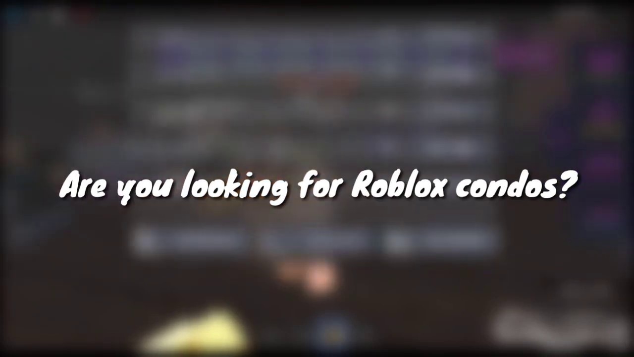 How To Find Roblox Condos June 2020 Youtube - condo games roblox 2020 june