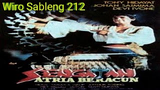 Wiro Sableng 212 - Sengatan SATRIA Beracun (1988) || Tonny Hidayat, Devi Ivone & Johan Saimima