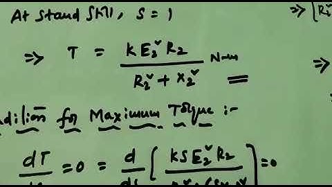 Condition for Maximum Torque in a Three Phase Induction Motor