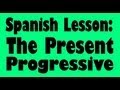 Understanding Present Progressive in Spanish