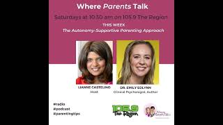 The Autonomy-Supportive Parenting Approach