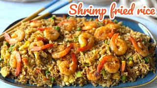 How To Make Restaurant Quality Shrimp Fried Rice At Home In 15 Minutes