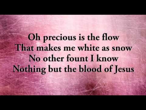 Nothing but the Blood of Jesus  modern version