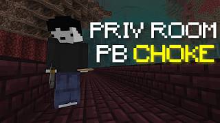 sub 10 priv room pb CHOKE