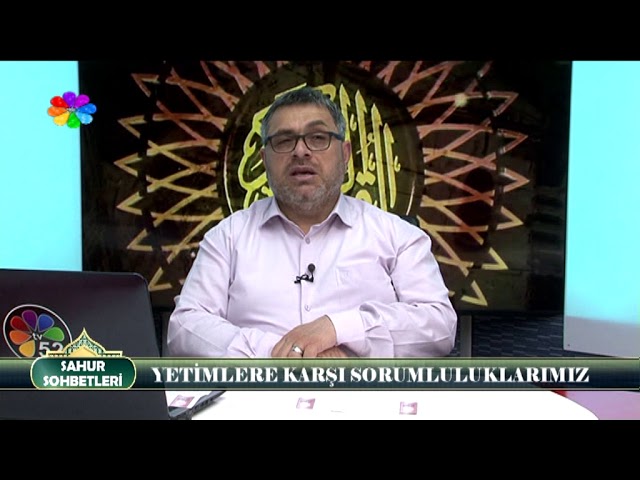 19/05/2019 YUSUF ARSLAN İLE SAHUR SOHBETLERİ