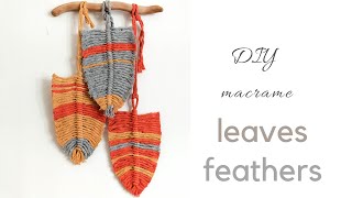 DIY macrame wall hanging tutorial with leaves / feathers, easy macrame for beginners, no brush