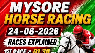 MYSORE HORSE RACE TIPS JUNE 24, 2026